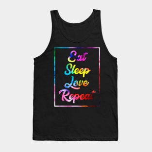 Eat, Sleep, Love, Repeat Tank Top